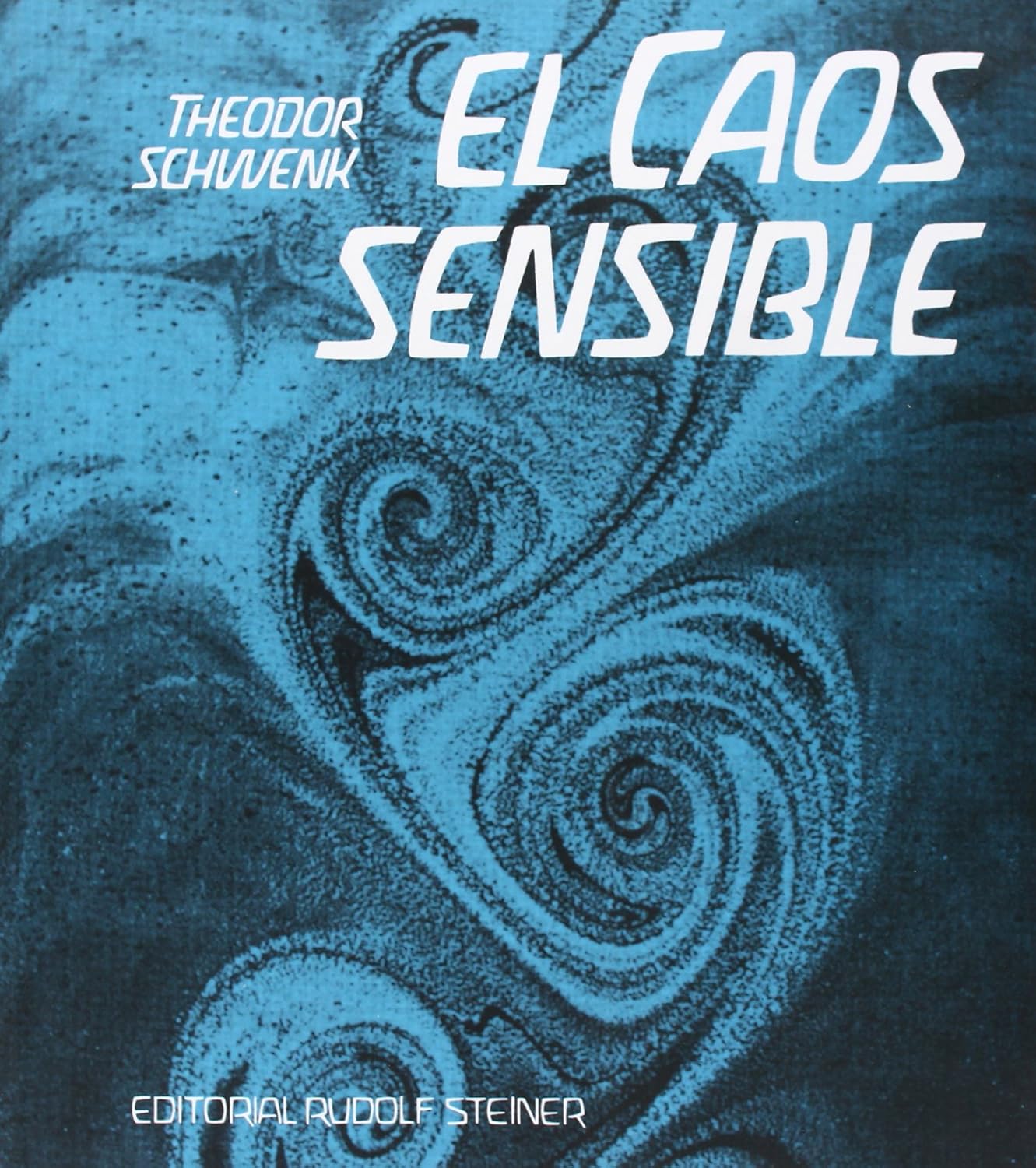 La Ventral – Consciencia & Movimiento | Centro de pilates, en Jerez de la Frontera – Libros: El caos sensible, de Theodor Schwenk El caos sensible